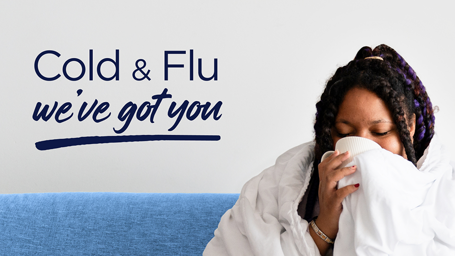 Cold and Flu we've got you logo next to woman sneezing